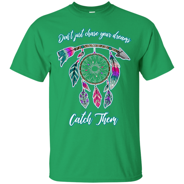Chase catch your dreams inspirational dreamcatcher tee shirt green