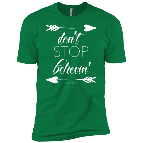 Don't stop believin' Mark 5:36 arrows tee shirt tkelly green