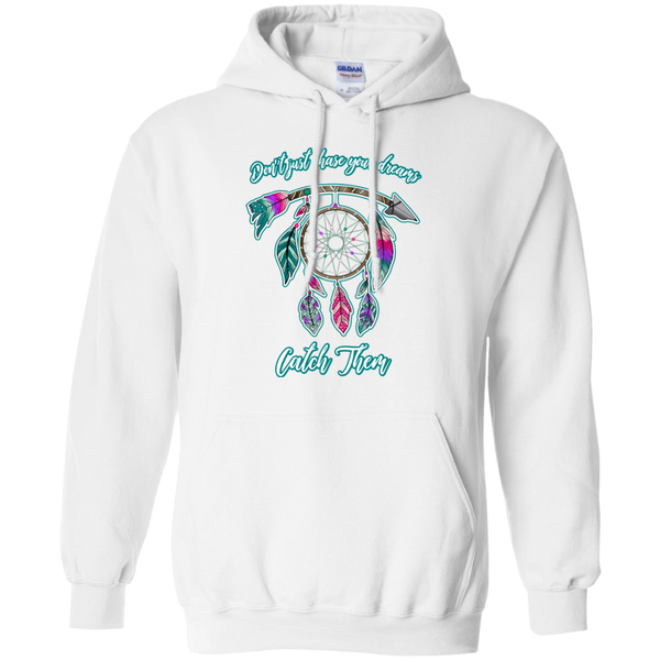 Chase catch your dreams inspirational dreamcatcher hoodie sweatshirt white