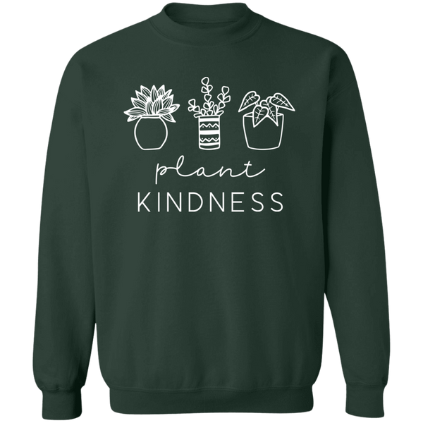 Plant Kindness Sweatshirt