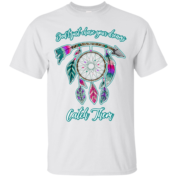 Chase catch your dreams inspirational dreamcatcher tee shirt white