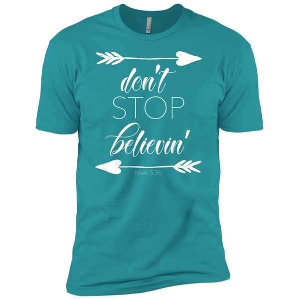Don't stop believin' Mark 5:36 arrows tee shirt turquoise